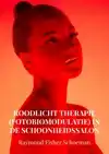 ROODLICHT THERAPIE (FOTOBIOMODULATIE) IN DE SCHOONHEIDSSALON