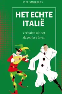 HET ECHTE ITALIE