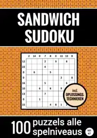 SANDWICH SUDOKU - 100 PUZZELS MAKKELIJK TOT MOEILIJK - INCLU