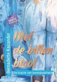 MET DE BILLEN BLOOT