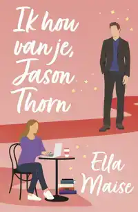 IK HOU VAN JE, JASON THORN