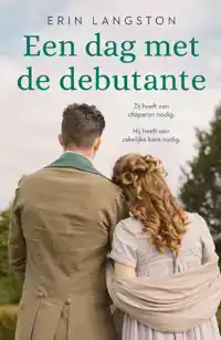 EEN DAG MET DE DEBUTANTE