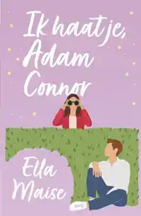 IK HAAT JE, ADAM CONNOR