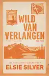 WILD VAN VERLANGEN