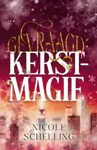 GEVRAAGD: KERSTMAGIE