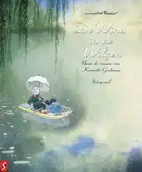 DE WIND IN DE WILGEN INTEGRAAL
