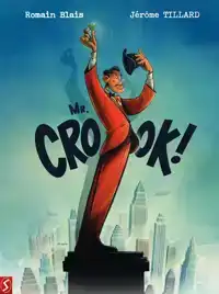 MR. CROOK!