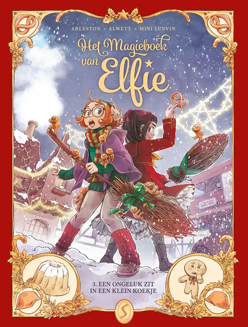 HET MAGIEBOEK VAN ELFIE 3: EEN ONGELUK ZIT IN EEN KLEIN KOEK