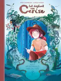 HET DAGBOEK VAN CERISE 06: AFGEDWAALD VAN DE TIJD