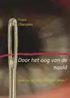 DOOR HET OOG VAN DE NAALD