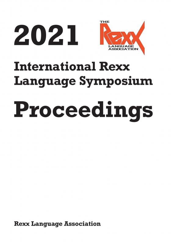 2021 INTERNATIONAL REXX LANGUAGE SYMPOSIUM