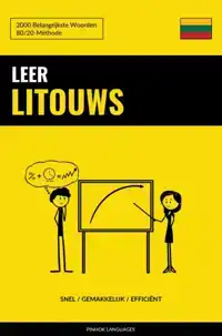 LEER LITOUWS - SNEL / GEMAKKELIJK / EFFICIENT