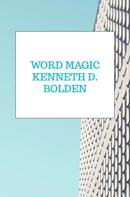 WORD MAGIC KENNETH D. BOLDEN