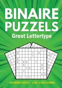BINAIRO GROOT LETTERTYPE - 100 BINAIRE PUZZELS - 3 VAN 3 STE