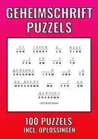 GEHEIMSCHRIFT PUZZELBOEK - 100 PUZZELS - INCL. UITLEG, HINTS