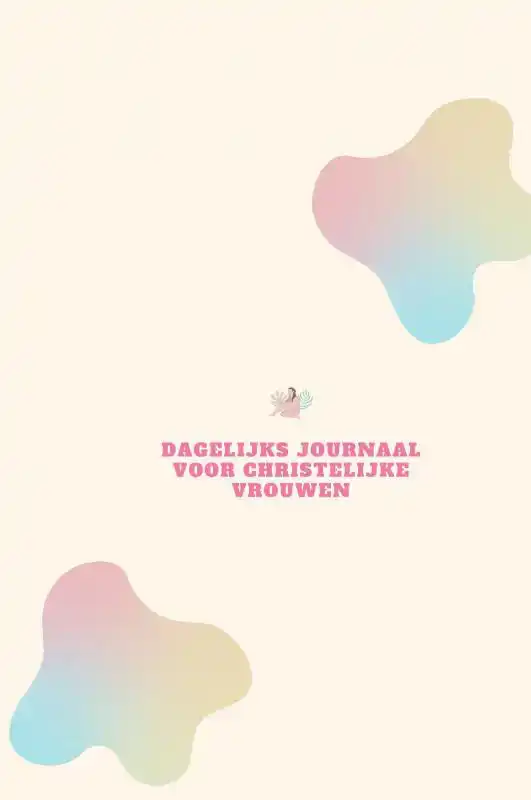 DAGELIJKS JOURNAAL VOOR CHRISTELIJKE VROUWEN