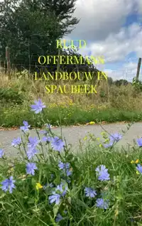 LANDBOUW IN SPAUBEEK