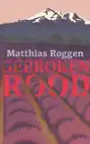GEBROKEN ROOD