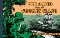 HET GOUD VAN DE "GROENE SLANG"