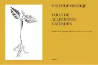 VRIENDENBOEKJE VOOR DE ALLERBESTE VRIENDEN