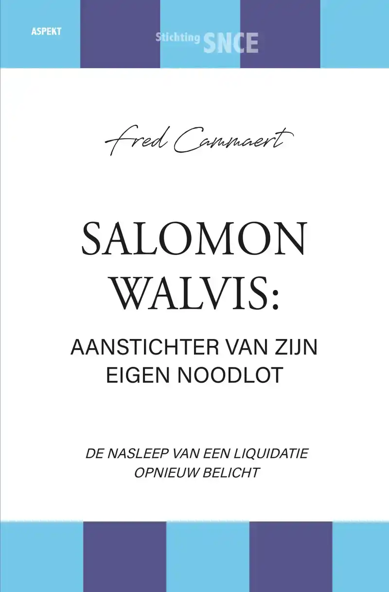 SALOMON WALVIS: AANSTICHTER VAN ZIJN EIGEN NOODLOT