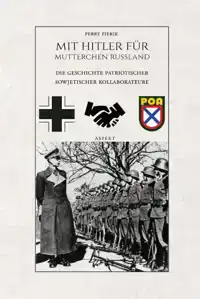 MIT HITLER FUR MUTTERCHEN RUSSLAND