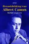 HERONTDEKKING VAN ALBERT CAMUS