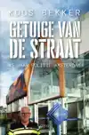 GETUIGE VAN DE STRAAT