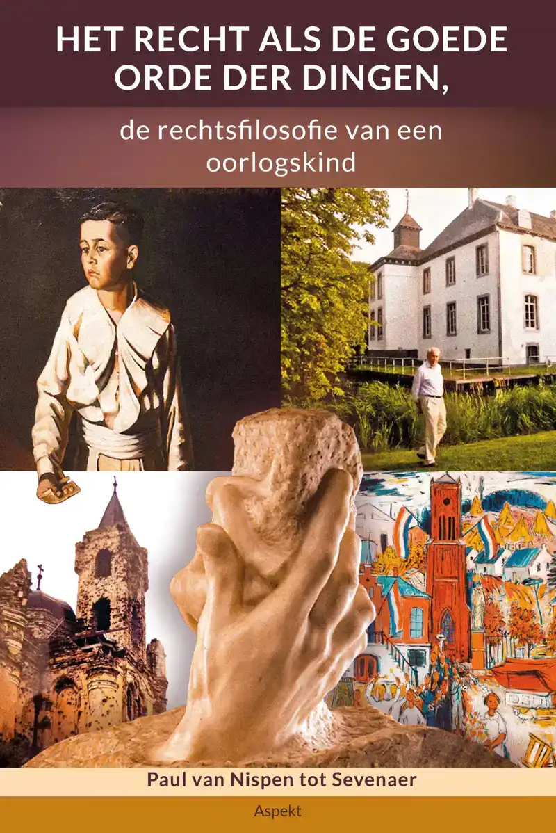 HET RECHT ALS DE GOEDE ORDE DER DINGEN