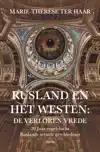 RUSLAND EN HET WESTEN: DE VERLOREN VREDE