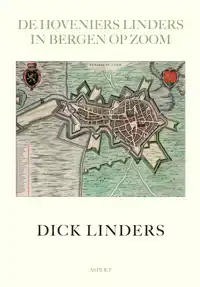 DE HOVENIERS LINDERS IN BERGEN OP ZOOM