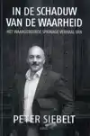 IN DE SCHADUW VAN DE WAARHEID