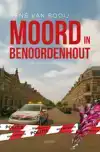 MOORD IN BENOORDENHOUT