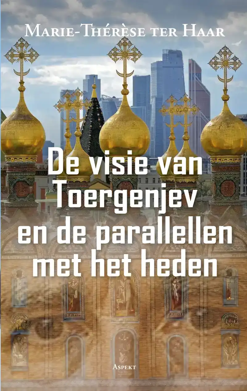 DE VISIE VAN TOERGENJEV EN DE PARALLELLEN MET HET HEDEN