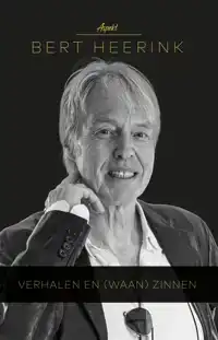 VERHALEN EN WAAN-ZINNEN