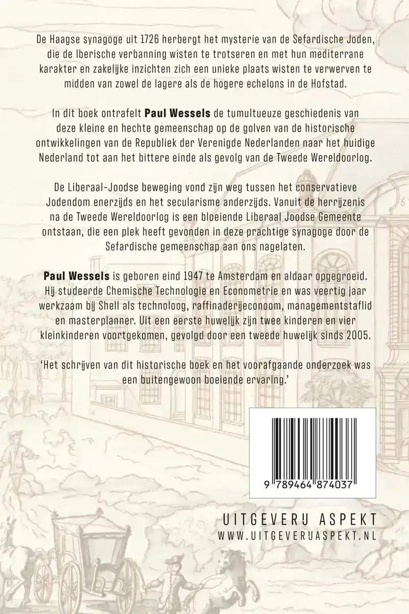 HAAGSE SYNAGOGE 1726 - 2026 AAN DE PRINSESSEGRACHT EN HET WE