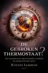 DE GEBROKEN THERMOSTAAT?