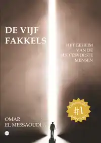 DE VIJF FAKKELS