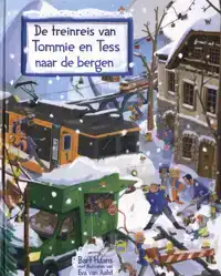 DE TREINREIS VAN TOMMIE EN TESS NAAR DE BERGEN