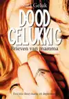 DOODGELUKKIG