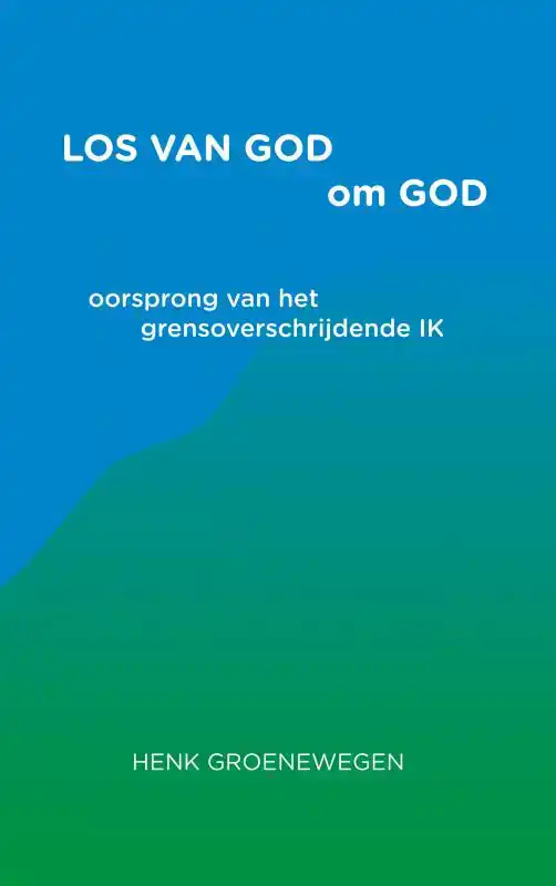 LOS VAN GOD OM GOD