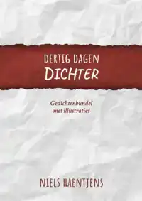 DERTIG DAGEN DICHTER