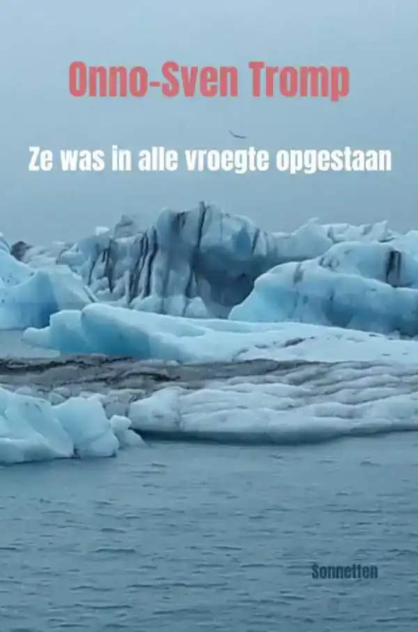 ZE WAS IN ALLE VROEGTE OPGESTAAN