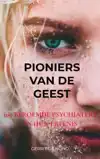 PIONIERS VAN DE GEEST