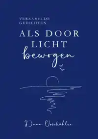 ALS DOOR LICHT BEWOGEN