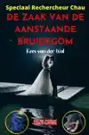 DE ZAAK VAN DE AANSTAANDE BRUIDEGOM