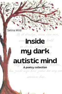 INSIDE MY DARK AUTISTIC MIND