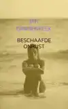 BESCHAAFDE ONRUST