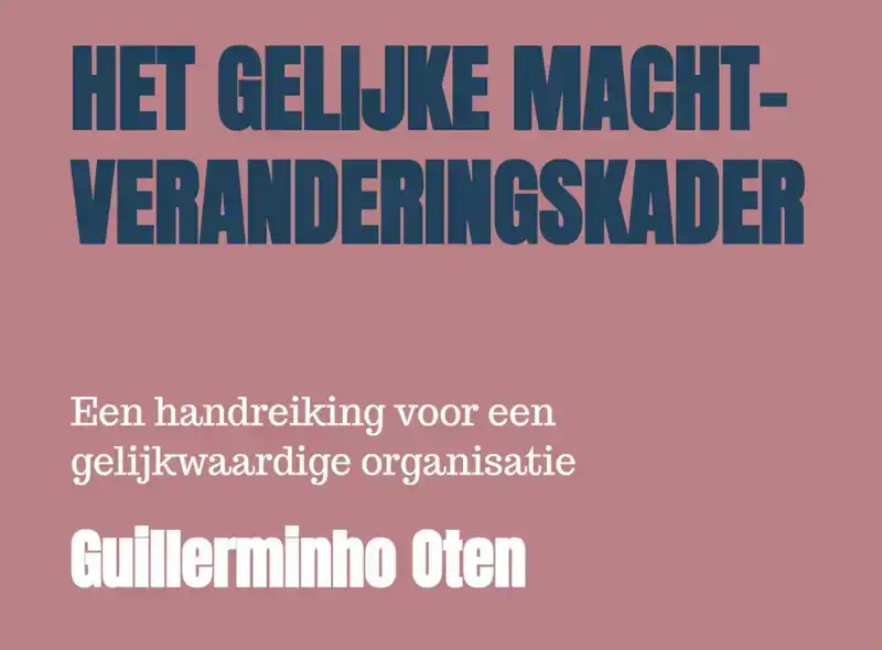 HET GELIJKE MACHT-VERANDERINGSKADER