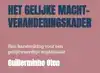 HET GELIJKE MACHT-VERANDERINGSKADER